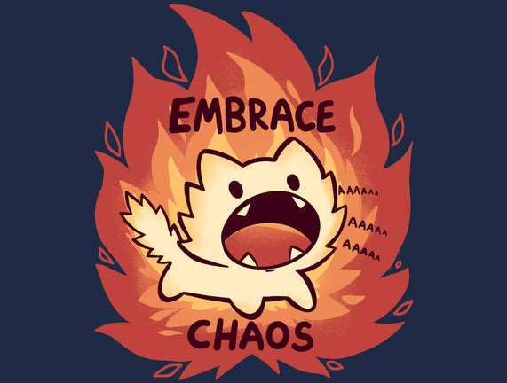 Embrace Chaos