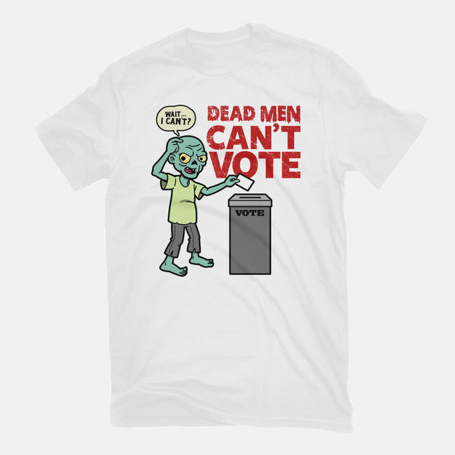 Dead Men Can't Vote-Mens-Heavyweight-Tee-Boggs Nicolas