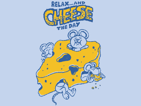 Cheese The Day