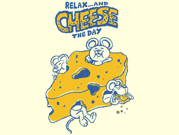 Cheese The Day