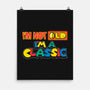 I'm A Classic-None-Matte-Poster-krisren28