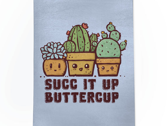 Succ It Up