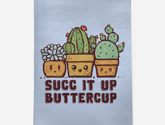 Succ It Up