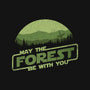 May The Forest Be With You-iPhone-Snap-Phone Case-kg07