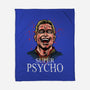 Super Psycho-None-Fleece-Blanket-zascanauta