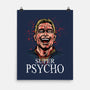 Super Psycho-None-Matte-Poster-zascanauta