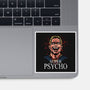 Super Psycho-None-Glossy-Sticker-zascanauta