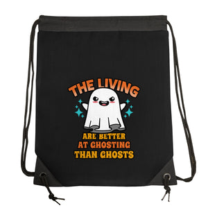 The Living Are Better At Ghosting