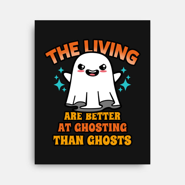 The Living Are Better At Ghosting-None-Stretched-Canvas-Boggs Nicolas