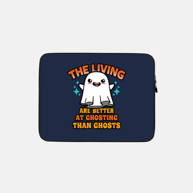 The Living Are Better At Ghosting-None-Zippered-Laptop Sleeve-Boggs Nicolas