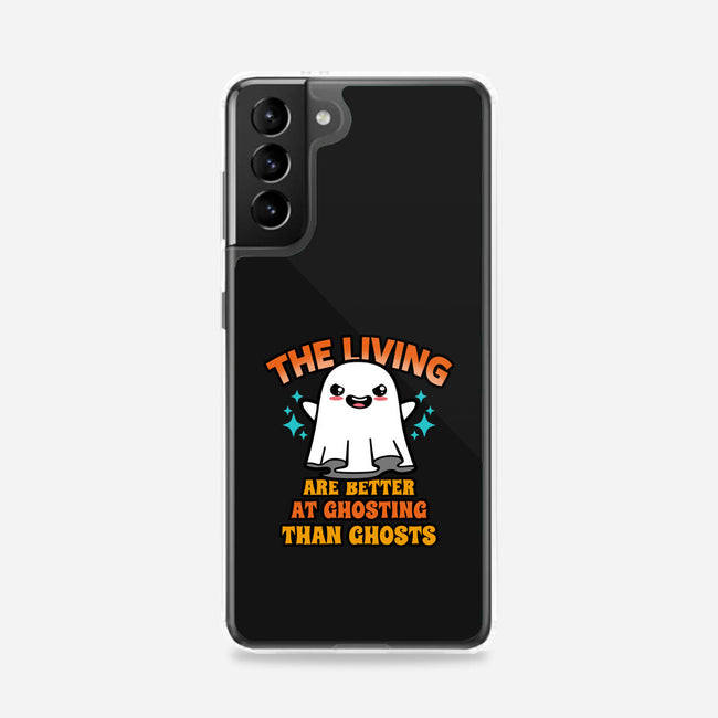 The Living Are Better At Ghosting-Samsung-Snap-Phone Case-Boggs Nicolas