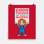 Good Things-None-Matte-Poster-krisren28