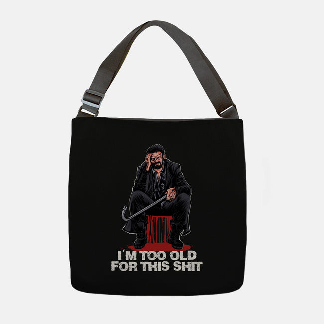 Butcher Is Too Old-None-Adjustable Tote-Bag-zascanauta