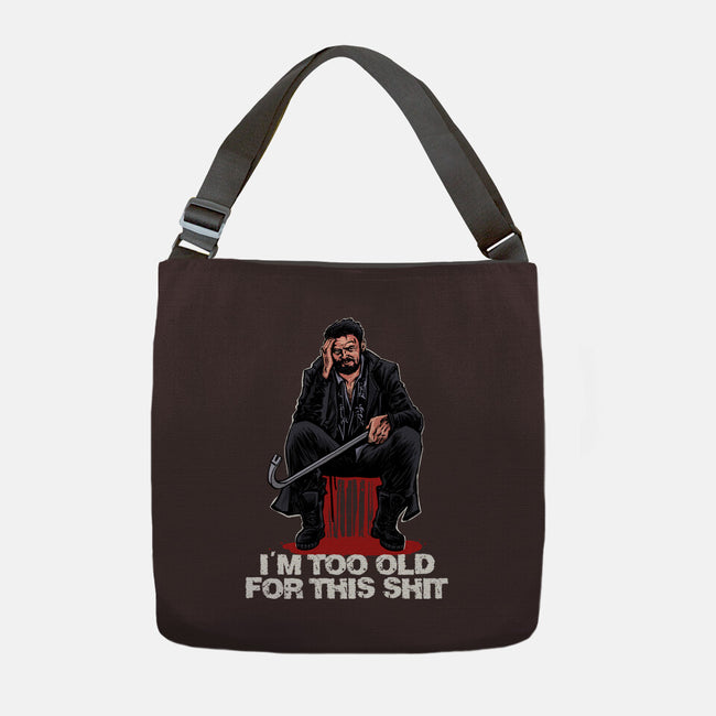 Butcher Is Too Old-None-Adjustable Tote-Bag-zascanauta