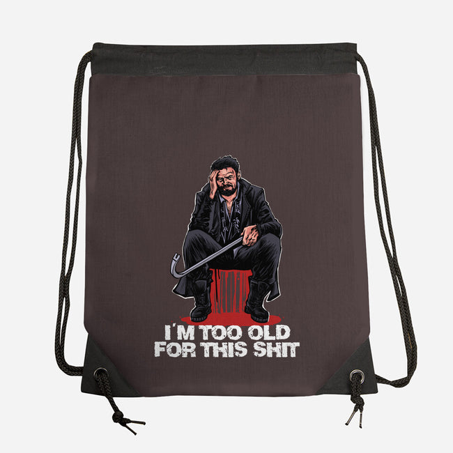 Butcher Is Too Old-None-Drawstring-Bag-zascanauta