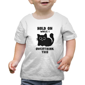 Hold On While I Overthink This