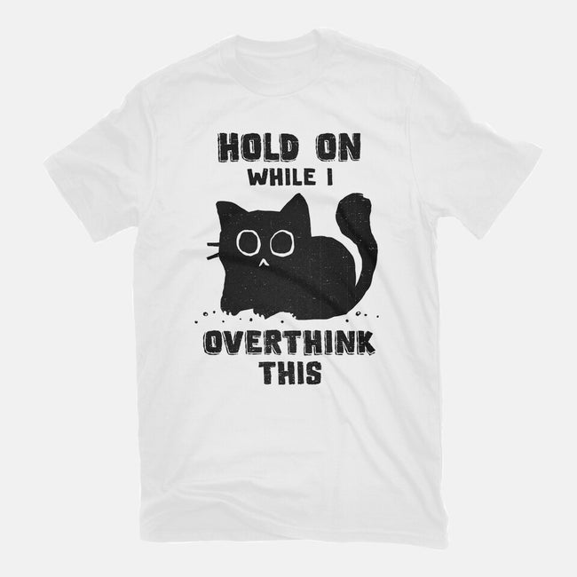 Hold On While I Overthink This-Youth-Basic-Tee-kg07