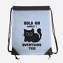 Hold On While I Overthink This-None-Drawstring-Bag-kg07