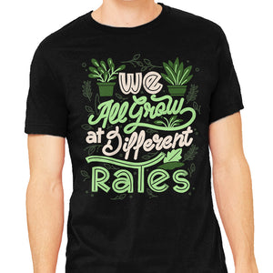 We All Grow At Different Rates