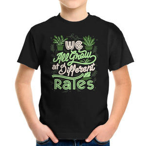 We All Grow At Different Rates