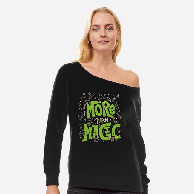 More Than Magic-Womens-Off Shoulder-Sweatshirt-tobefonseca