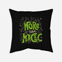 More Than Magic-None-Non-Removable Cover w Insert-Throw Pillow-tobefonseca