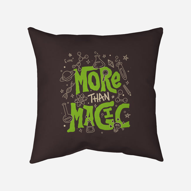 More Than Magic-None-Non-Removable Cover w Insert-Throw Pillow-tobefonseca