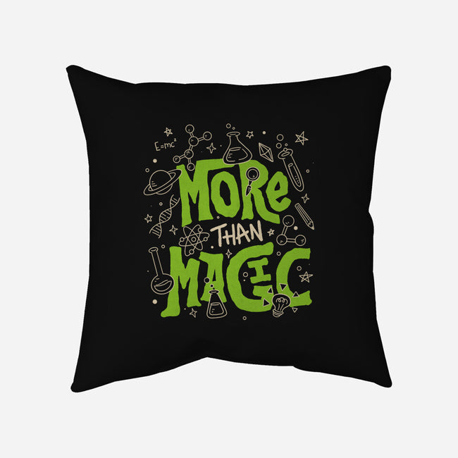 More Than Magic-None-Removable Cover w Insert-Throw Pillow-tobefonseca