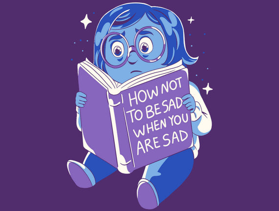 How Not To Be Sad