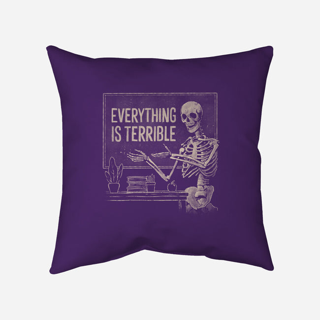 Everything Is Terrible-None-Non-Removable Cover w Insert-Throw Pillow-eduely