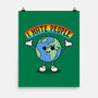 Earth Hates People-None-Matte-Poster-Melonseta