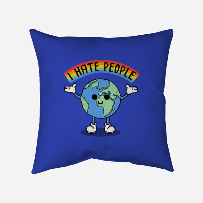 Earth Hates People-None-Non-Removable Cover w Insert-Throw Pillow-Melonseta