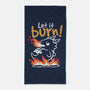 Let It Burn-None-Beach-Towel-NemiMakeit