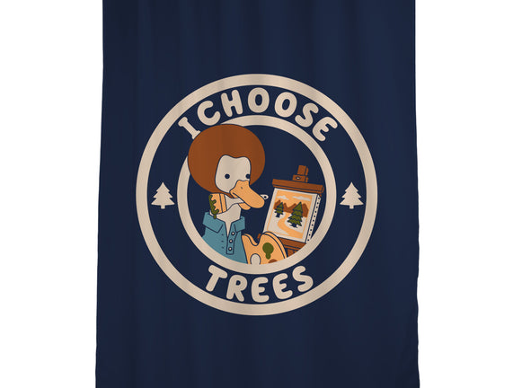 I Choose Trees