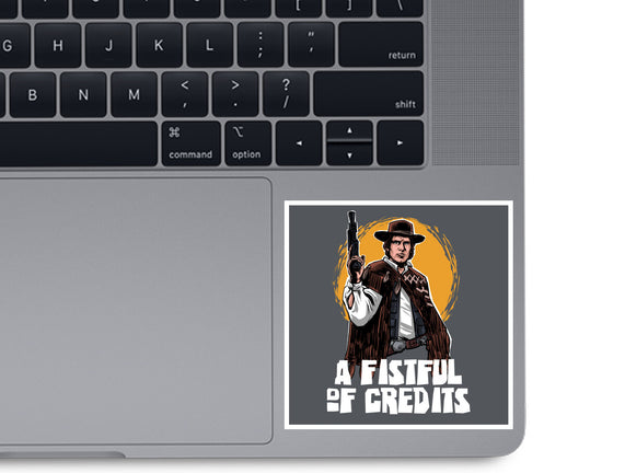 A Fistful Of Credits