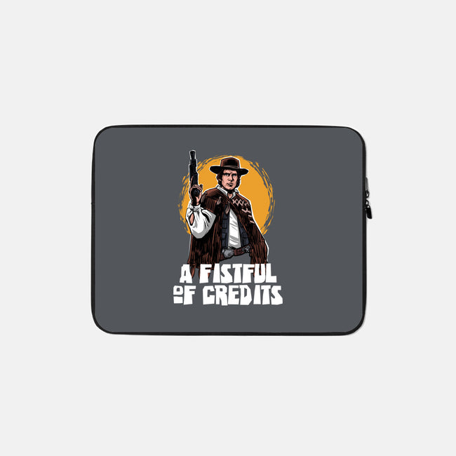 A Fistful Of Credits-None-Zippered-Laptop Sleeve-zascanauta