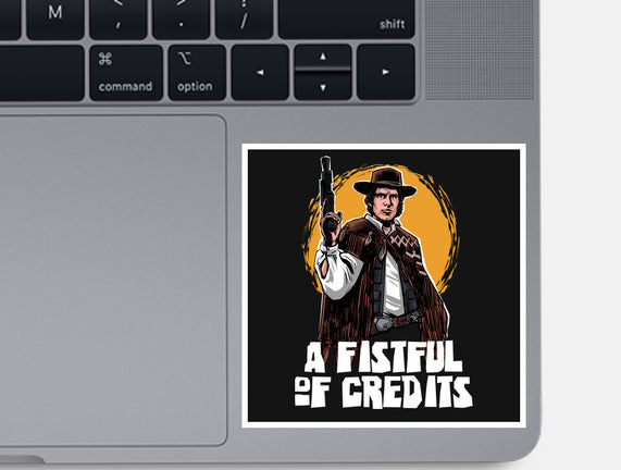 A Fistful Of Credits