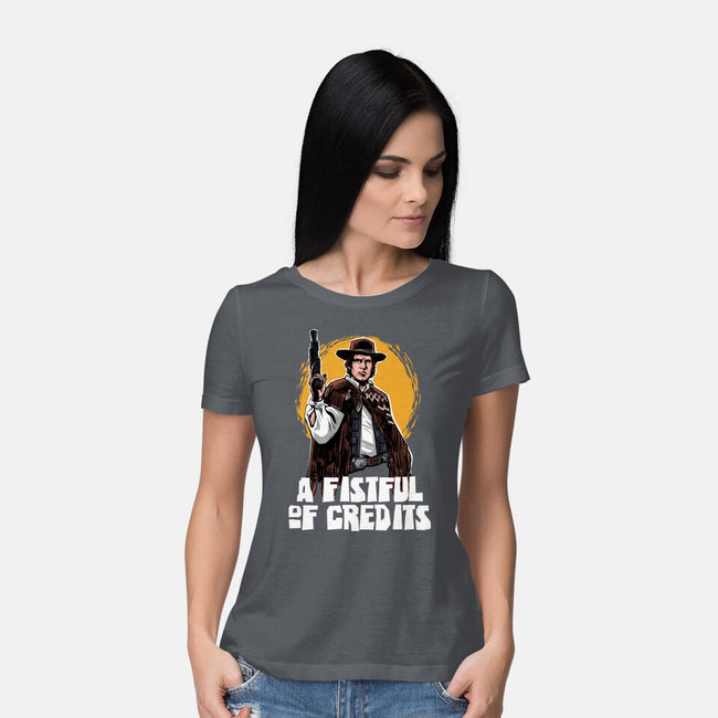 A Fistful Of Credits-Womens-Basic-Tee-zascanauta