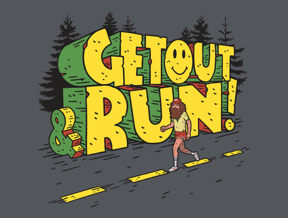 Get Out And Run