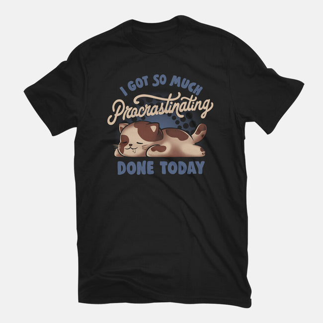 So Much Procrastinating Done-Womens-Basic-Tee-eduely