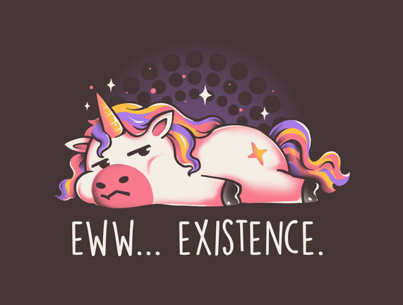 Eww Existence