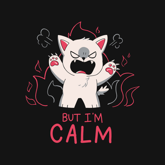 But I'm Calm-None-Non-Removable Cover w Insert-Throw Pillow-yumie