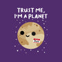 Trust Me I'm A Planet-None-Zippered-Laptop Sleeve-DrMonekers