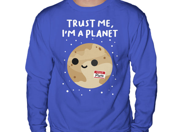 Trust Me I'm A Planet