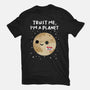 Trust Me I'm A Planet-Mens-Basic-Tee-DrMonekers