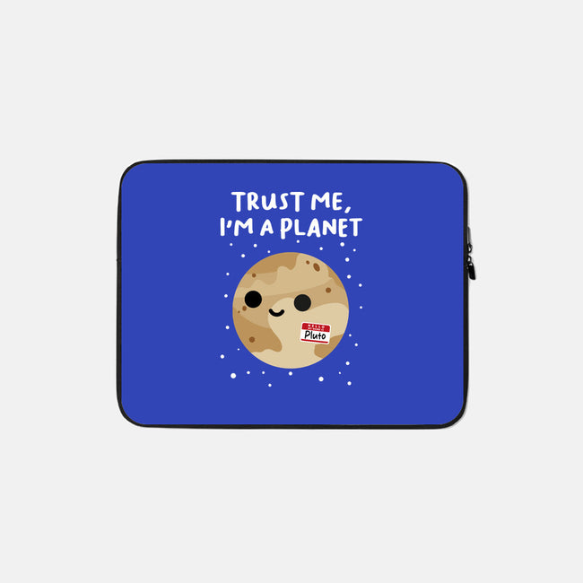 Trust Me I'm A Planet-None-Zippered-Laptop Sleeve-DrMonekers