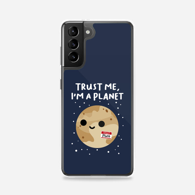 Trust Me I'm A Planet-Samsung-Snap-Phone Case-DrMonekers