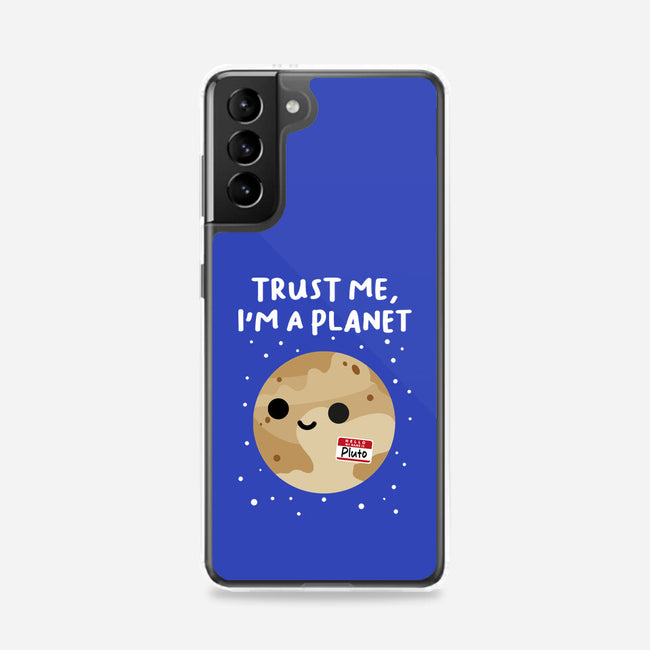 Trust Me I'm A Planet-Samsung-Snap-Phone Case-DrMonekers