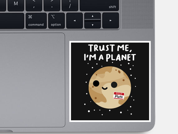 Trust Me I'm A Planet