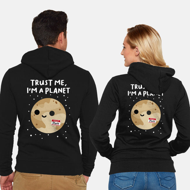 Trust Me I'm A Planet-Unisex-Zip-Up-Sweatshirt-DrMonekers